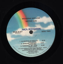 Load image into Gallery viewer, Native Son : Savanna Hot-Line (LP, Album, RE, Glo)
