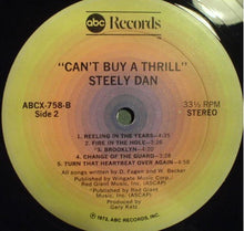 Load image into Gallery viewer, Steely Dan : Can't Buy A Thrill (LP, Album, RP, S/Edition, Exp)