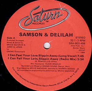 Samson & Delilah : I Can Feel Your Love Slippin Away (12")