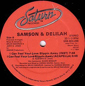 Samson & Delilah : I Can Feel Your Love Slippin Away (12")