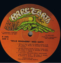 Load image into Gallery viewer, Rare Earth : Willie Remembers (LP, Album)