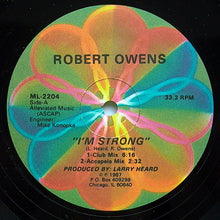 Load image into Gallery viewer, Robert Owens : I&#39;m Strong (12&quot;)