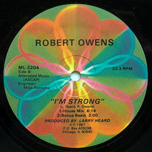 Load image into Gallery viewer, Robert Owens : I&#39;m Strong (12&quot;)