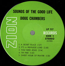 Load image into Gallery viewer, Doug Chambers : Sounds Of The Good Life (LP, Album)