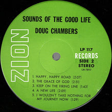 Load image into Gallery viewer, Doug Chambers : Sounds Of The Good Life (LP, Album)