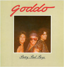 Load image into Gallery viewer, Goddo : Pretty Bad Boys (LP, Album)