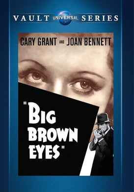 Big Brown Eyes - DVD - 1936 - Cary Grant - Joan Bennett - Walter Pidgeon