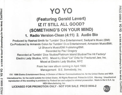 Yo Yo* Featuring Gerald Levert : Iz It Still All Good? (Something's On Your Mind) (CD, Single, Promo)
