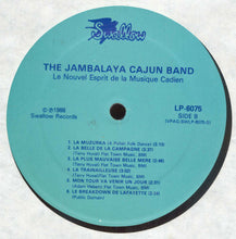 Load image into Gallery viewer, The Jambalaya Cajun Band* : Le Nouvel Esprit De La Musique Cadien (LP, Album)