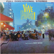 Load image into Gallery viewer, Vicky Autier : Vive Paris! (LP)