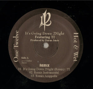 112 Featuring TI* : It's Going Down 2Night (12", Single)