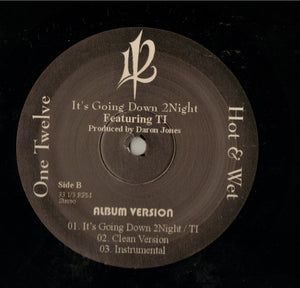 112 Featuring TI* : It's Going Down 2Night (12", Single)