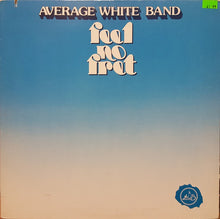 Load image into Gallery viewer, Average White Band : Feel No Fret (LP, Album, Gat)