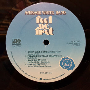 Average White Band : Feel No Fret (LP, Album, Gat)