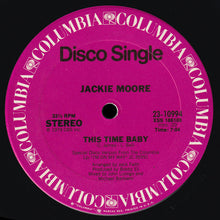 Load image into Gallery viewer, Jackie Moore : This Time Baby (12&quot;, Single, Pit)