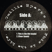 Load image into Gallery viewer, Omillio Sparks : This Is The Life / Clear (12&quot;)