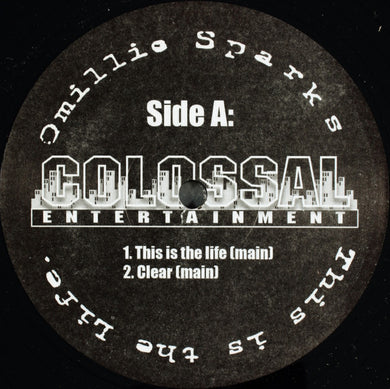 Omillio Sparks : This Is The Life / Clear (12