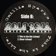 Load image into Gallery viewer, Omillio Sparks : This Is The Life / Clear (12&quot;)