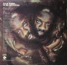 Load image into Gallery viewer, Isaac Hayes : ...To Be Continued (LP, Album, Ter)