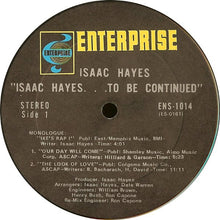 Load image into Gallery viewer, Isaac Hayes : ...To Be Continued (LP, Album, Ter)