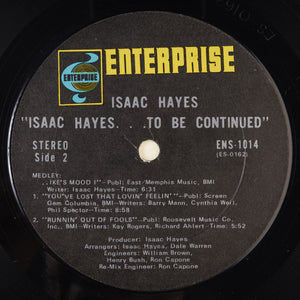 Isaac Hayes : ...To Be Continued (LP, Album, Ter)