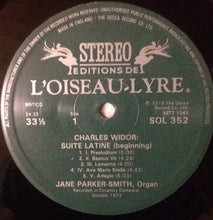 Load image into Gallery viewer, Charles Widor*, Jane Parker-Smith : Suite Latine / Trois Nouvelles Pièces (LP, Album)