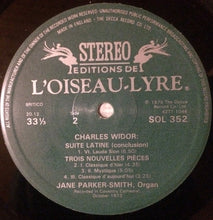 Load image into Gallery viewer, Charles Widor*, Jane Parker-Smith : Suite Latine / Trois Nouvelles Pièces (LP, Album)