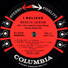 Load image into Gallery viewer, Mahalia Jackson : I Believe (LP, Album, Pit)