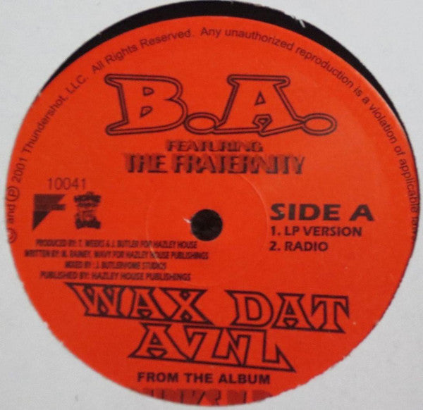B.A. (4) : Wax Dat Azz (12