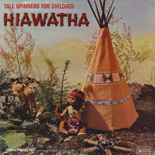 Load image into Gallery viewer, The Famous Theatre Company : Tale Spinners for Children Hiawatha (LP, Album)