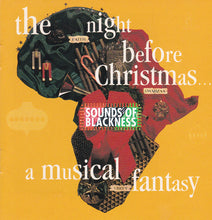 Load image into Gallery viewer, Sounds Of Blackness : The Night Before Christmas (A Musical Fantasy) (CD, Album)