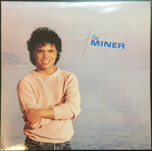 Load image into Gallery viewer, Tim Miner : Tim Miner (LP, Album)