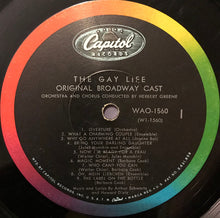 Load image into Gallery viewer, Schwartz &amp; Dietz / Walter Chiari, Barbara Cook, Jules Munshin : The Gay Life (Original Broadway Cast) (LP, Album, Mono, RP, Scr)