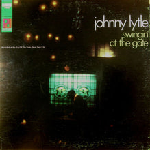 Load image into Gallery viewer, Johnny Lytle : Swingin' At The Gate (LP, Album)
