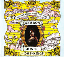 Load image into Gallery viewer, Sharon Jones &amp; The Dap-Kings : Give The People What They Want (CD, Album)