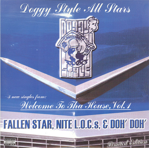 Doggy Style All Stars* : Fallen Star, Nite L.O.C.s, & Doh' Doh' (2x12