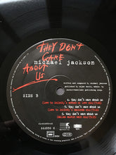 Load image into Gallery viewer, Michael Jackson : They Don&#39;t Care About Us (12&quot;)