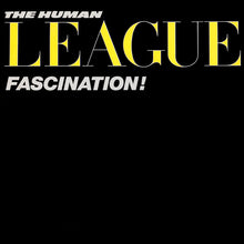 Load image into Gallery viewer, The Human League : Fascination! (LP, MiniAlbum, B -)