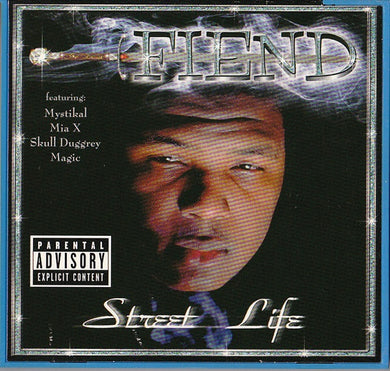 Fiend (2) : Street Life (CD, Album)