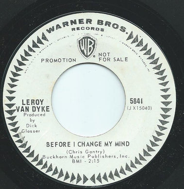 Leroy Van Dyke : Before I Change My Mind / Roses From A Stranger (7