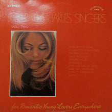 Load image into Gallery viewer, The Ray Charles Singers : VOL. TWO for Romantic Young Lovers Everywhere (LP, Album)