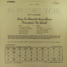 Load image into Gallery viewer, The Ray Charles Singers : VOL. TWO for Romantic Young Lovers Everywhere (LP, Album)
