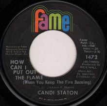 Load image into Gallery viewer, Candi Staton : Stand By Your Man / How Can I Put Out The Flame (7&quot;, Single, Scr)