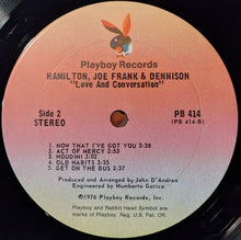 Load image into Gallery viewer, Hamilton, Joe Frank &amp; Dennison : Love And Conversation (LP, Album, Ter)