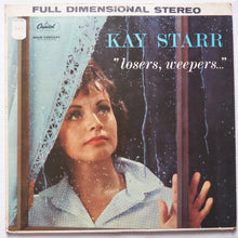 Load image into Gallery viewer, Kay Starr : Losers, Weepers (LP, Album)