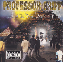 Load image into Gallery viewer, Professor Griff : And The Word Became Flesh (CD, Album)