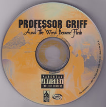 Load image into Gallery viewer, Professor Griff : And The Word Became Flesh (CD, Album)