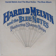 Load image into Gallery viewer, Harold Melvin And The Blue Notes Featuring Sharon Paige : The Blue Album (LP, Album)