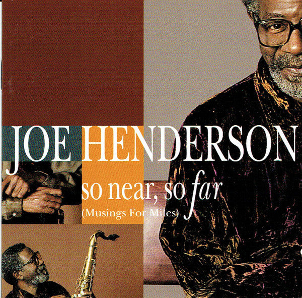 Joe Henderson : So Near, So Far (Musings For Miles) (CD, Album, Club)