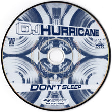 Load image into Gallery viewer, DJ Hurricane* : Don&#39;t Sleep (CD, Album, Enh)